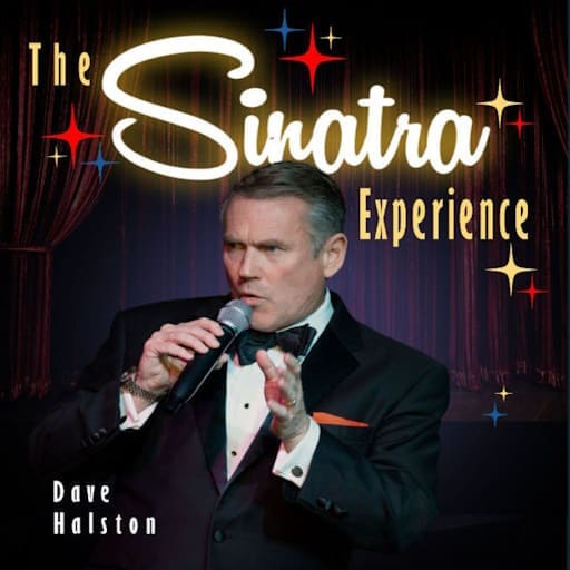 Dave Halston - The Sinatra Experience Charlotte Tickets