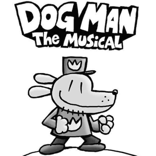 Dog Man - The Musical Charlotte Tickets