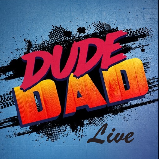 Dude Dad Live! Charlotte Tickets